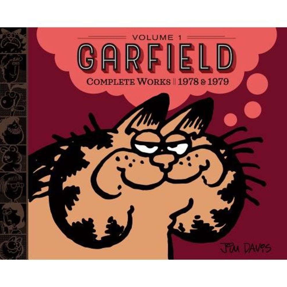 Garfield Complete Works: Volume 1: 1978 & 1979 -- Jim Davis